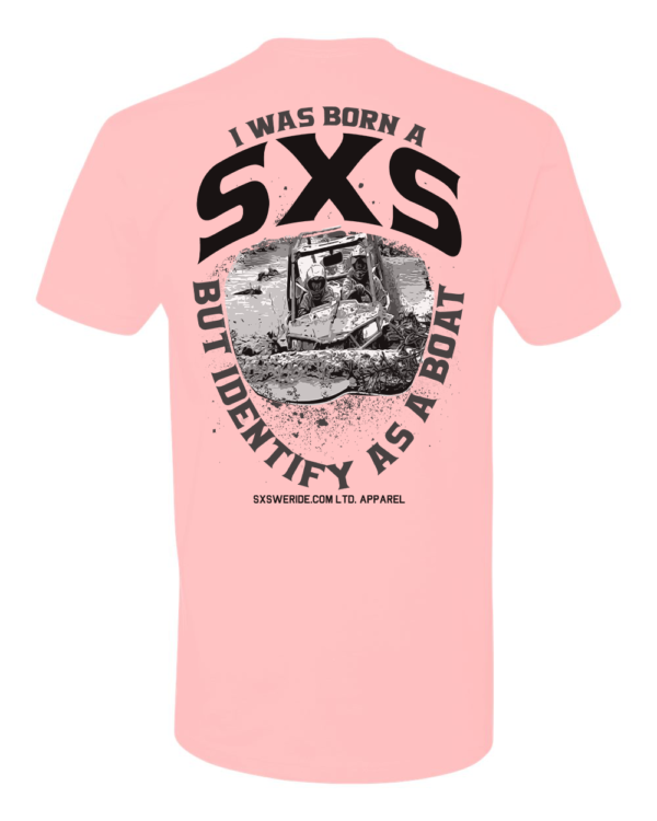 I WAS BORN A SXS - Image 2