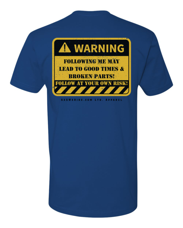 WARNING FOLLOWING ME MAY LEAD TO - Image 6