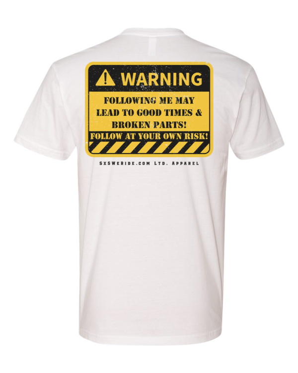 WARNING FOLLOWING ME MAY LEAD TO - Image 9