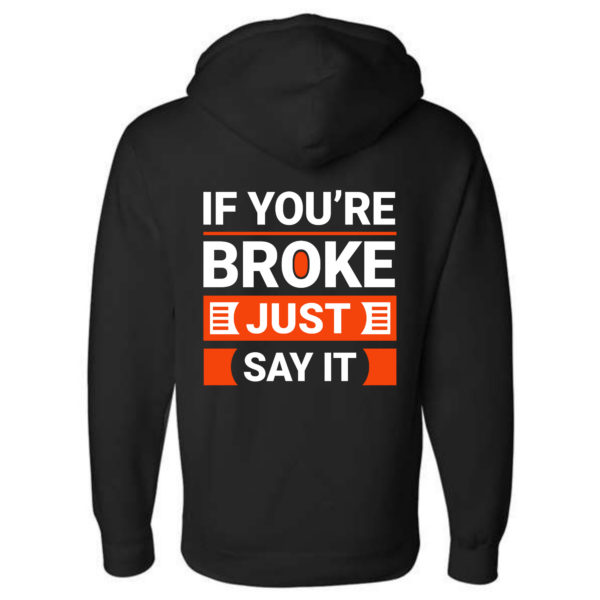 Broke Hoodie - Image 3