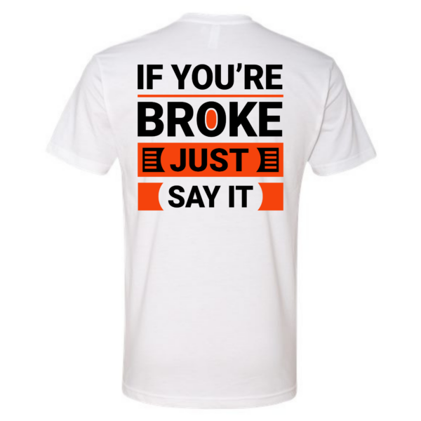 Broke Shirt - Image 5