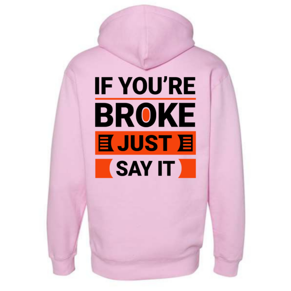 Broke Hoodie - Image 7