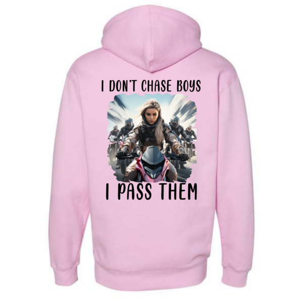 I Don't Chase Boys Hoodie - Image 7