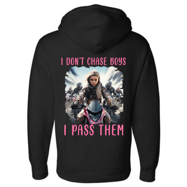 I Don't Chase Boys Hoodie - Image 3