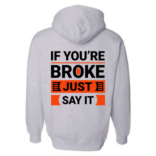 Broke Hoodie - Image 6