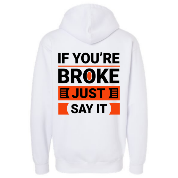 Broke Hoodie - Image 5