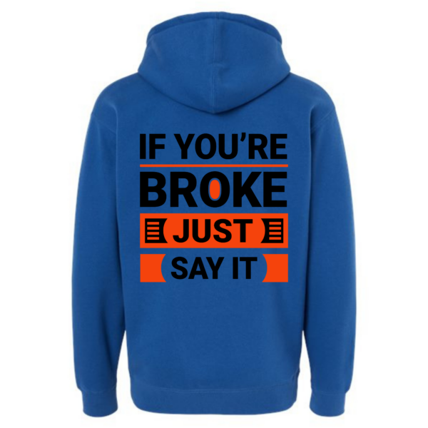 Broke Hoodie - Image 9