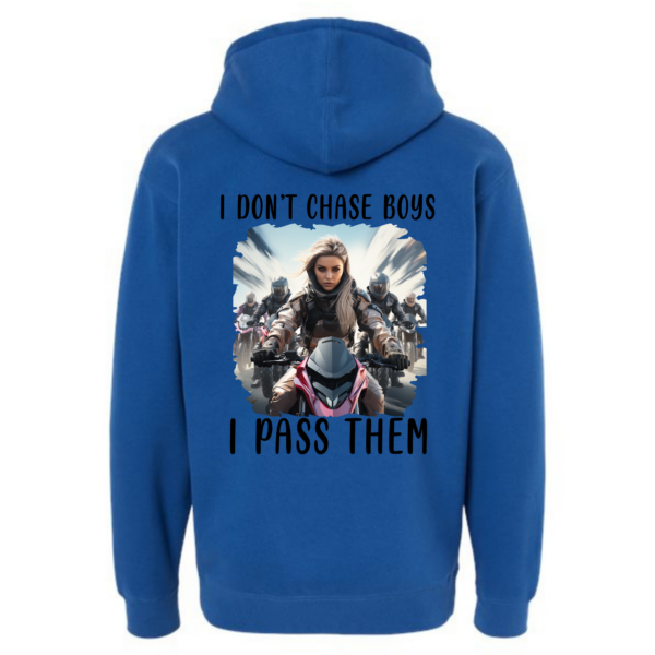 I Don't Chase Boys Hoodie - Image 9